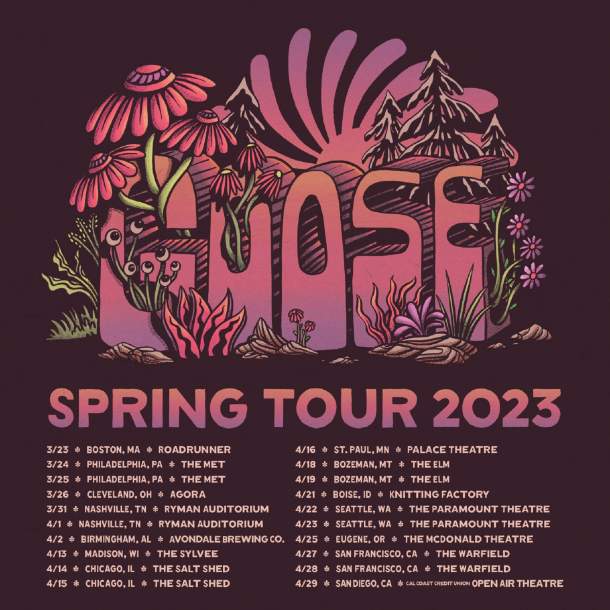 GOOSE ANNOUNCES SPRING TOUR 2023 Grateful Web